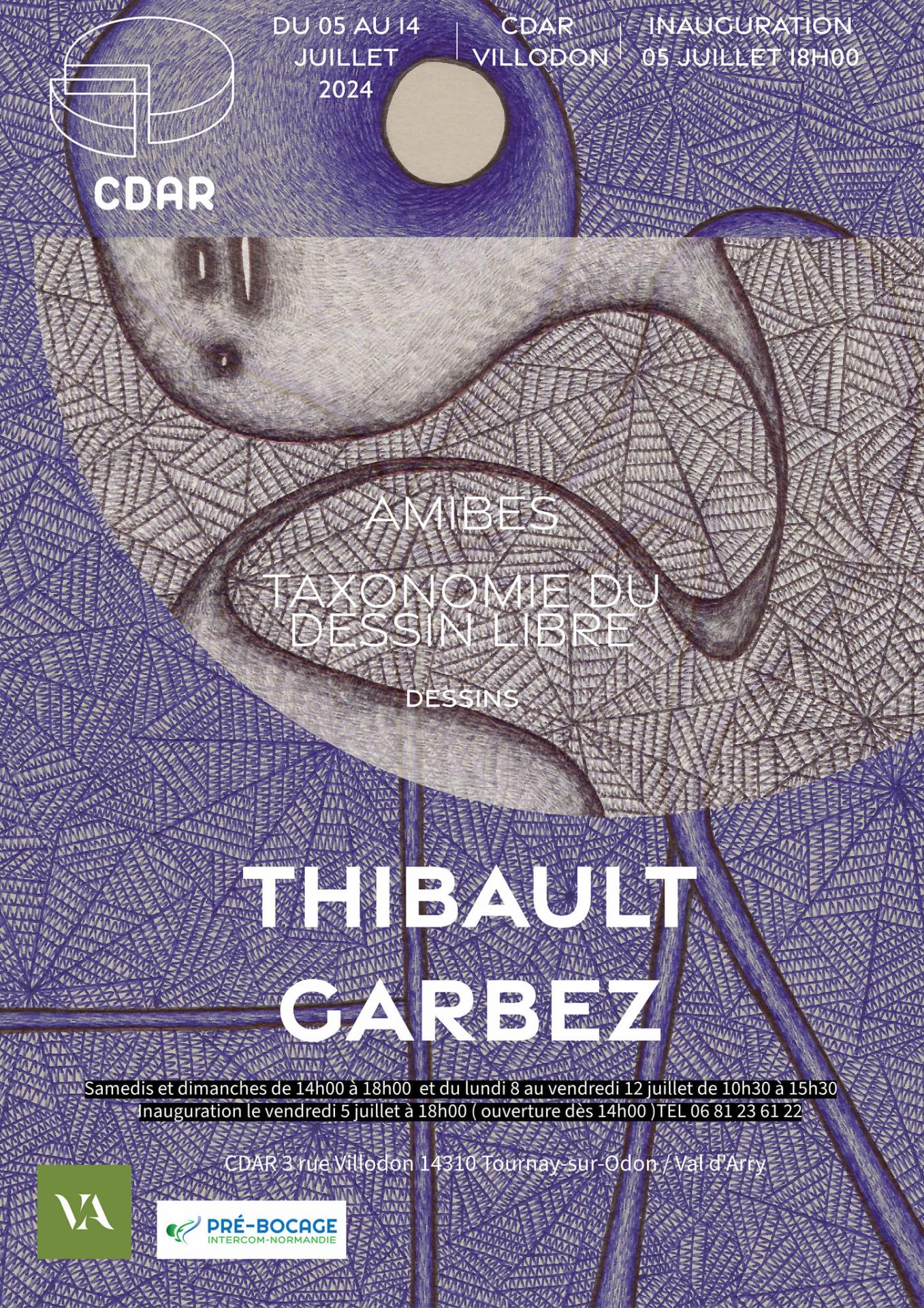 Exposition de thibault garbez au cdar du 5 au 14 jullet 2024