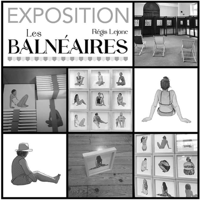 Exposition les balneaires de regis lejonc